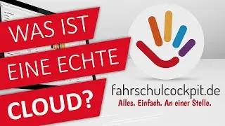Was ist eigentlich eine echte Cloud? - Fahrschulcockpit erklärt es euch!