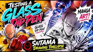 Testing a Glass Dip Pen for Manga Art | Saitama Drawing Timelapse