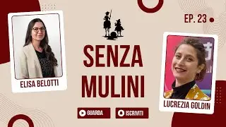 Una fede arrivata da lontano - Senza mulini #23