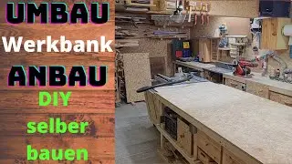 Werkbank Um.- Anbau