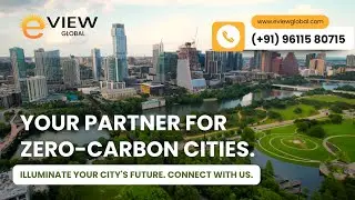 Zero-Carbon Cities: Illuminated by Nature's Brilliance with Eview Global ☀️🏙️ | Eview Global | 2025