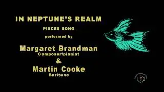 Margaret Brandman 'In Neptune's Realm'  Pisces Song