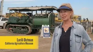 The California Agriculture Museum & Their Prized Best Steam Tractor