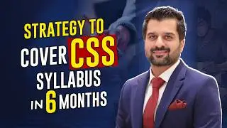 Strategy to cover CSS syllabus in 6 months