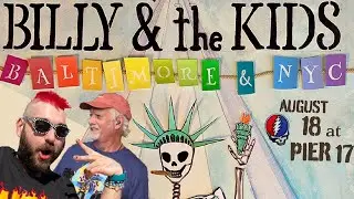 Billy & The Kids NYC VLOG! Bill Kreutzmann brings Dead On The Water LIVE to Pier 17 NYC (8/18/23)