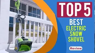 The 5 Best Electric Snow Shovel for Easy Snow Clearing of 2025 | Reviews | Snow Throwing Shovel