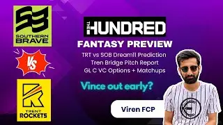 TRT vs SOB Dream11 Prediction 2023 | Trent Bridge Nottingham Pitch | The Hundred | The 100 Live