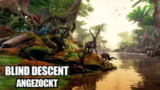 die gr&ouml;&szlig;te Entdeckung in der Geschichte der Menschheit | Blind Descent angezockt