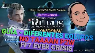 FF7 Ever Crisis - Rufus Crash 2 Guide - Speed/Tank/Double DPS Teams
