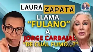 LAURA ZAPATA QUIERE HUMILL∆R A JORGE CARBAJAL: LO DESPR&euro;CIA NO QUERIENDOLO MENCIONAR Y MI&euro;NTE...