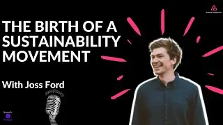 Agencyphonics Clip: The Birth of a Sustainability Movement