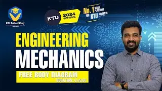 KTU B.Tech Engineering Mechanics S1 - Module 1 Part 3 | KTU 2024 Scheme | Ktu Online Study App