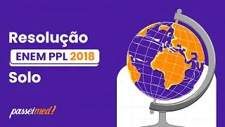 ENEM PPL 2018 - SOLO | A causa da forma&ccedil;&atilde;o do curso-d&rsquo;&aacute;gua encachoeirado, tal como...