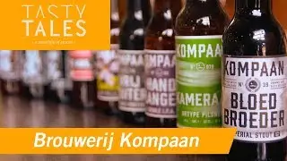 BROUWERIJ KOMPAAN (The Hague) &bull; Friendship is a core value at this Dutch brewery &bull; Tasty Tales