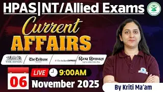 Himachal Daily Current Affairs Quiz & MCQ, 6th November 2025 | HPAS/Allied/NT Current Affairs 2025
