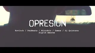 Kovitch & PauBeats - Opresión (con Microbio y Gamos) [Scratch por Dj Quintana] (Videoclip)