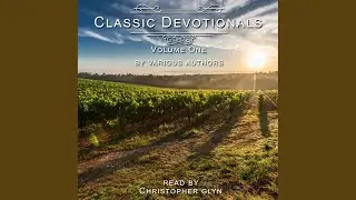 Oh, Free, Rich, Glorious Grace! - Anne Dutton's Letters.3 & a Murmuring Spirit - Jeremiah...