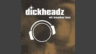Wir Brauchen Bass (Club Mix)