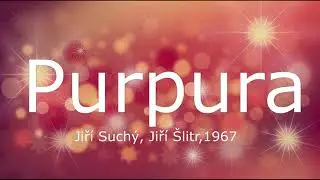 Purpura (J.Suchý, J.Šlitr, 1967) karaoke, flute/violin music sheet
