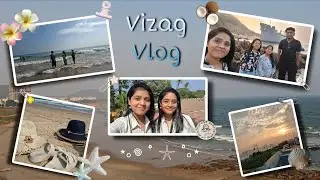 VIZAG VLOG🐚🏖  || Twinzzyyy 