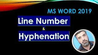 Line Numbers and Hyphenation in Ms Word || MS Word 2019