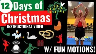 “12 Days Of Christmas” w/ motions actions Christmas Program Elementary Music
