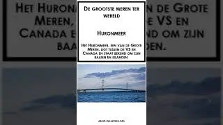 De grootste meren ter wereld