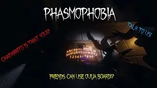 Phasmophobia | Dead Friend Using Ouija Board!?