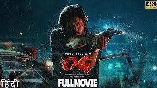 OG New Hindi dubbed Movie // South Movie In Hindi In HD #ogmovie #moviesouthmoviehindidubbed  
