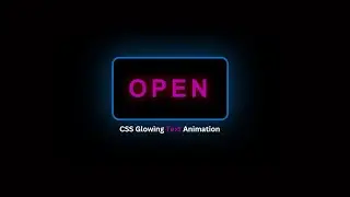 HTML CSS Glowing Text Animation Effect | CSS Glowing Effects