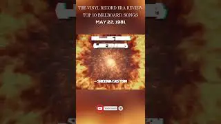MAY 22, 1981: Counting Down Billboard Magazine's TOP 10 Songs That ROCKED America!