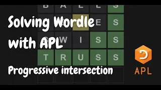 Solving Wordle with APL – Progressive intersection