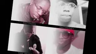 MATTMANN MATTMONEY 2012 FREESTYLE CMB MAFIA!!!!!!!!!!!!!!!! NEW SHIT