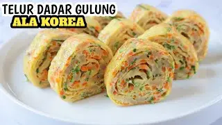 TELUR DADAR GULUNG ALA KOREA...!!! Resep Masakan Sederhana