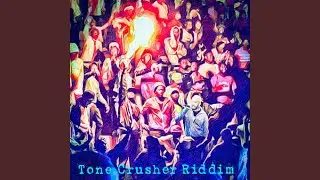 Tone Crusher (Instrumental)
