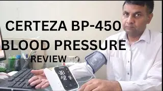 CERTEZA BP-450 BLOOD PRESSURE  MACHINE REVIEW