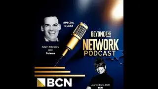 Beyond the Network with Adam Edwards -Short 1