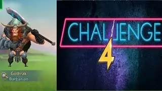 Barbaric challenge stage 4 F2P | Limited challenge Barbaric Journey | Lords mobile | F2P
