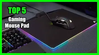 Top 5 Best Mouse Pad for Gaming 2023 - Best Gaming Mouse Pad for Gamers