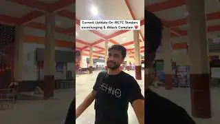 Current update of IRCTC Vendors overcharging & attack complain ✅ #irctc #overcharging #trainjourney