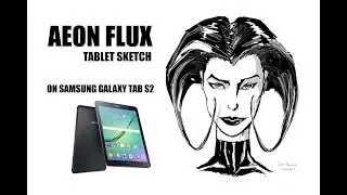 Android Tablet Drawing - Aeon Flux - Samsung Galaxy Tab S2
