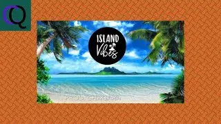 (FREE) Island Vibes Type Beat 2019 - 