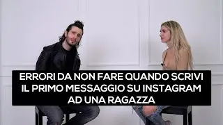 Errori da non fare quando scrivi il primo messaggio su Instagram ad una ragazza