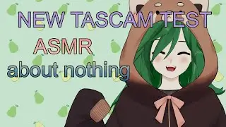 [ASMR] Для сна? нет! для счастья и здоровья в личной жизни! Тест Tascam rd07-mark II(перезалив)