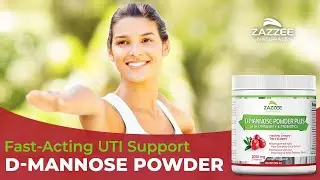 Zazzee D-Mannose Powder - All-Natural UTI Support, Potent & Fast Acting Short & Long Term UTI Relief