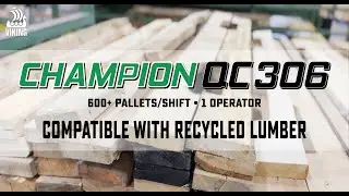Champion QC306 Recycled Lumber Run