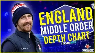 Who should BAT in England's middle order | England Cricket Podcast | Episode 5