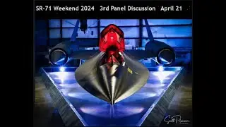 Third Panel from SR-71 Weekend 2024