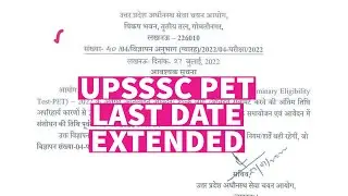 Upsssc pet 2022 last date extended / upsssc latest update