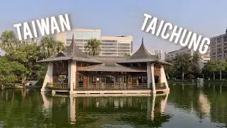 Tiachung, Taiwan | Exploring culture and history in Taiwan's 2nd largest city